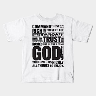 1 Timothy 6:17 Kids T-Shirt
